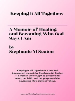 cover image of Keeping It All Together